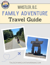 Load image into Gallery viewer, Whistler Outdoor Family Adventure Guide