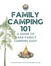 Load image into Gallery viewer, Family Camping 101 Guide
