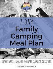 Load image into Gallery viewer, 7 Day Family Camping Meal Plan

